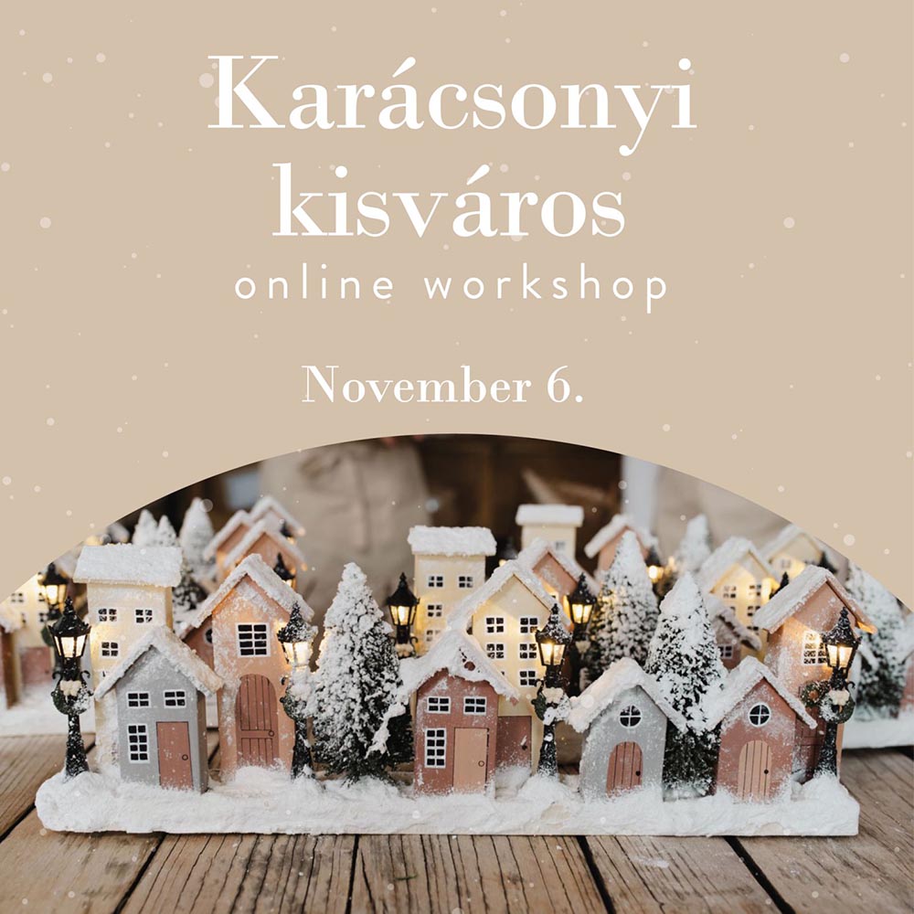 Karácsonyi kisváros workshop (online)